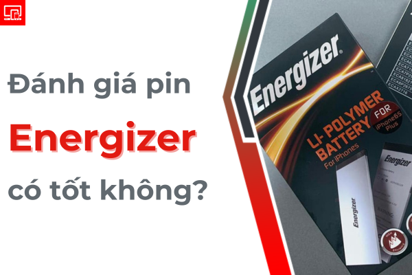 pin energizer cho iphone có tốt không